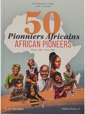 50 PIONNIERS AFRICAINS